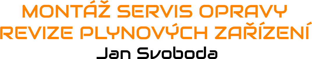 Montáž servis opravy revize plynových zařízení — Jan Svoboda